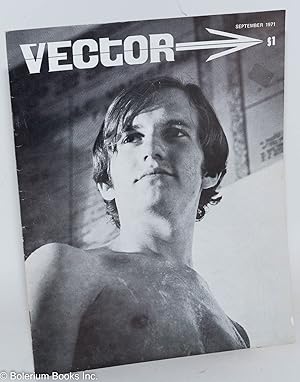 Imagen del vendedor de Vector: a voice for the homosexual community; vol. 7, #9, September 1971 a la venta por Bolerium Books Inc.