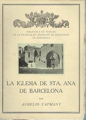 La Iglesia de Sta. Ana de Barcelona.