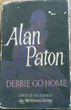 Seller image for Debbie Go Home for sale by Chapter 1