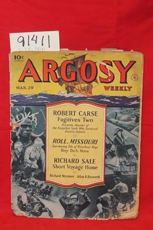 Bild des Verkufers fr Argosy Weekly; Fugitives Two, Roll, Missouri, Short Voyage Home zum Verkauf von Princeton Antiques Bookshop
