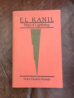 Seller image for El Kanil Man of Lightning (English and Spanish Edition) for sale by Three Geese in Flight Celtic Books
