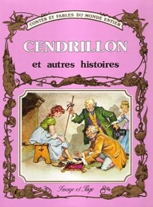 Mes Plus beaux Contes : Tome 2 - Cendrillon et Autres Histoires