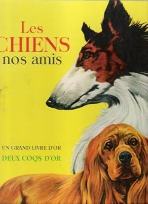 Les Chiens Nos Amis