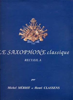 Le saxophone Classique