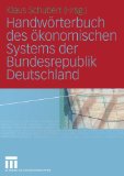 Handwörterbuch des ökonomischen Systems der Bundesrepublik Deutschland.