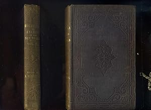 Hochelaga; or, England in the New World. Two volumes. Third edition, revised. . Vol 1 has a monoc...