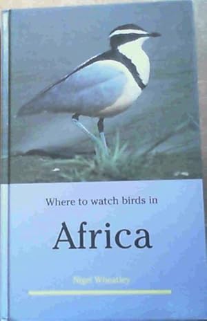 Seller image for Where to Watch Birds in Africa for sale by Chapter 1