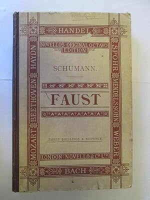 Seller image for Scenes from Goethe's Faust, composed for solo voices, chorus and orchestra . The translation by Miss Louisa Vance. [Vocal score by Woldemar Bargiel.] for sale by Goldstone Rare Books