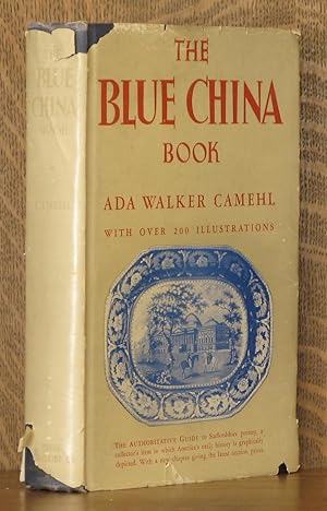 Seller image for THE BLUE-CHINA BOOK for sale by Andre Strong Bookseller