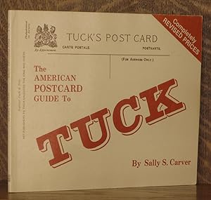 Seller image for THE AMERICAN POSTCARD GUIDE TO TUCK for sale by Andre Strong Bookseller