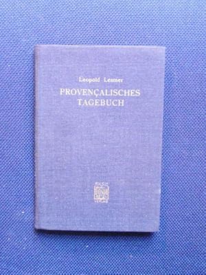 Seller image for Provencalisches Tagebuch - Mit Zeichnungen von Arnulf Neuwirth for sale by Antiquariat Klabund Wien