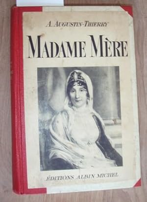 Madame Mère.