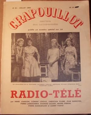 Crapouillot publie un numéro spécial sur la Radio-Télé. Weitere Mitautoren: Jean Barreyre, Pierre...