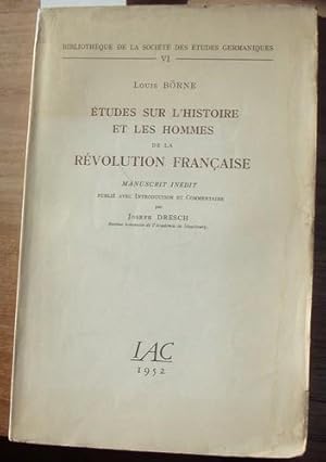 Études sur l`Histoire et les Hommes de la Révolution Francaise. Manuscrit inédit publié avec intr...