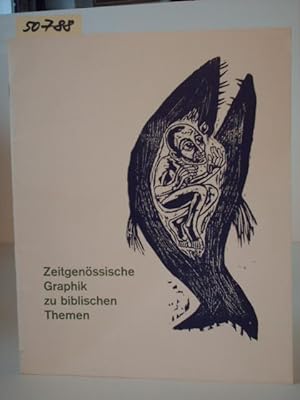 Immagine del venditore per Zeitgenssische Graphik zu biblischen Themen. Ausstellung in Darmstadt, Kunsthalle, 17. November bis 29. Dezember 1963. venduto da Kunstantiquariat Rolf Brehmer