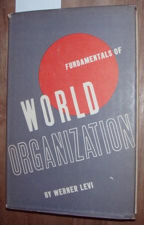 Immagine del venditore per Fundamentals of world organizations. venduto da Kunstantiquariat Rolf Brehmer