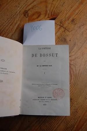 La Comtesse de Bossut.