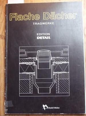 Seller image for Flache Dcher. Tragwerke. for sale by Kunstantiquariat Rolf Brehmer