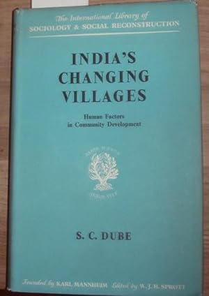 Seller image for India`s changing villages. Human factors in Community Development. for sale by Kunstantiquariat Rolf Brehmer
