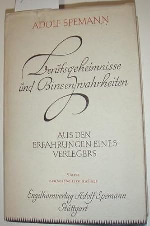 Immagine del venditore per Berufsgeheimnisse und Binsenwahrheiten. Aus den Erfahrungen eines Verleges. venduto da Kunstantiquariat Rolf Brehmer