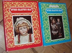 Seller image for Antique Collector`s Dolls. First Series; Second Series. for sale by Kunstantiquariat Rolf Brehmer
