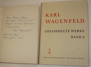 Gesammelte Werke. Die Versdichtungen, Bühnenwerke und Erzählungen in zwei Bänden.