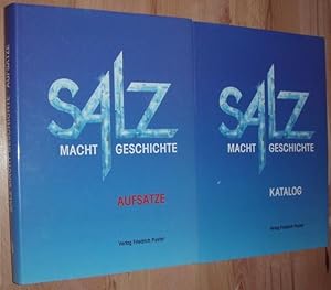 Image du vendeur pour Salz macht Geschichte. 1. Buch: Katalog, mit einem Sprachkristall von Uwe Dick; 2. Buch: Aufstze. mis en vente par Kunstantiquariat Rolf Brehmer
