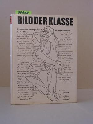 Seller image for Bild der Klasse. Die deutsche Arbeiterklasse in der bildenden Kunst. for sale by Kunstantiquariat Rolf Brehmer