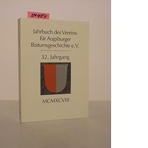 Immagine del venditore per Jahrbuch des Vereins fr Augsburger Bistumsgeschichte. 32. Jahrgang, MCMXCVIII. venduto da Kunstantiquariat Rolf Brehmer