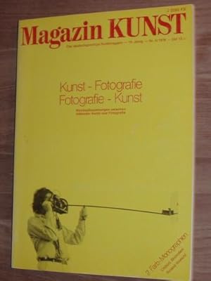 Magazin Kunst. Das deutschsprachige Kunstmagazin - 16. Jahrg. - Nr. 4/1976: Kunst - Fotografie. F...