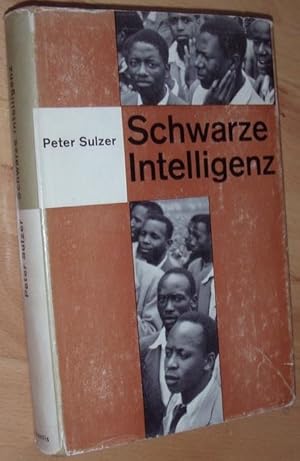 Bild des Verkufers fr Schwarze Intelligenz. Ein literarisch-politischer Streifzug durch Sd-Afrika. zum Verkauf von Kunstantiquariat Rolf Brehmer