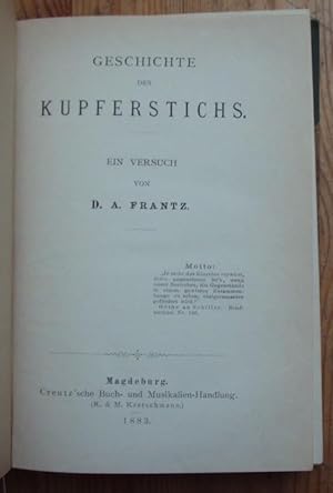 Imagen del vendedor de Geschichte des Kupferstichs. Ein Versuch. a la venta por Kunstantiquariat Rolf Brehmer