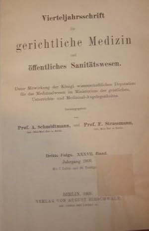 Vierteljahrsschrift für gerichtliche Medizin und öffentliches Sanitätswesen. Unter Mitwirkung der...