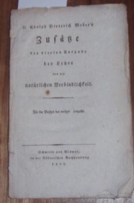 Zusätze der vierten Ausgabe der Lehre von der natürlichen Verbindlichkeit. Für die Besitzer der v...