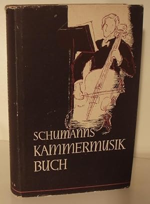 Schumanns Kammermusikbuch.