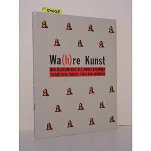 Image du vendeur pour Wa(h)re Kunst. Der Museumshop als Wunderkammer. mis en vente par Kunstantiquariat Rolf Brehmer