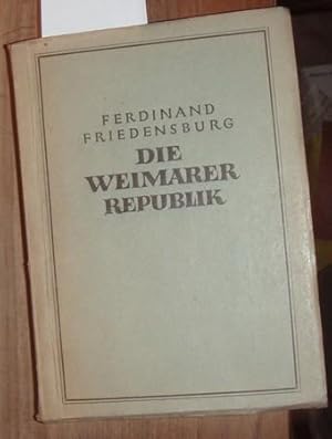 Die Weimarer Republik.