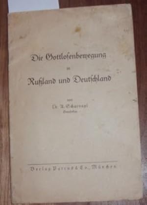 Die Gottlosenbewegung in Rußland und Deutschland.