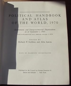 Seller image for Political Handbook and Atlas of the World, 1970. Governments and Intergovernmental Organizations as of September 1, 1969. With supplementary data through January 1, 1970. Published for the Council in Foreign Relations. for sale by Kunstantiquariat Rolf Brehmer