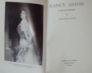 Nancy Astor. An Informal Biography.