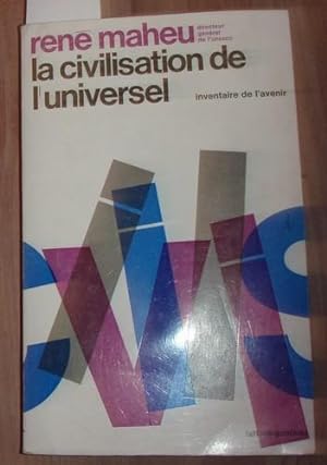 Seller image for La civilisation de l`universel. Prface de Julien Cain. for sale by Kunstantiquariat Rolf Brehmer