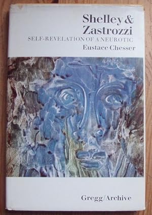 Shelley & Zastrozzi: self revelation of a neurotic.