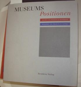 Bild des Verkufers fr Museums-Positionen (Museum Positions). Bauten und Projekte in sterreich. Buildings and Projects in Austria. zum Verkauf von Kunstantiquariat Rolf Brehmer