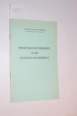 Image du vendeur pour Persnliche Freiheit und soziale Sicherheit. mis en vente par Kunstantiquariat Rolf Brehmer