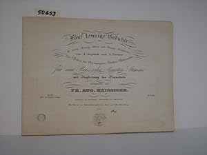 Bild des Verkufers fr Fnf launige Gedichte: Coeur-Knig. Wein aus Wasser. Samson. Die Perlen in Champagner. Trinker`s Philosophie. Fr eine Bass- oder Bariton-Stimme mit Begleitung des Pianoforte componiert von Fr. Aug. Reissiger. zum Verkauf von Kunstantiquariat Rolf Brehmer