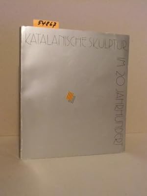 Imagen del vendedor de Katalanische Skulptur im 20. Jahrhundert. Ausstellungen 1994 in Duisburg - Heilbronn - Aarau. a la venta por Kunstantiquariat Rolf Brehmer