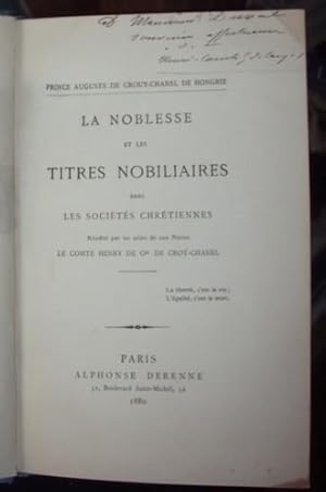 La Noblesse et les titres Nobiliaires dans la Sociétés Chrétiennes.
