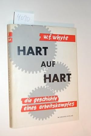 Bild des Verkufers fr Hart auf Hart. Die Geschichte eines Arbeitskampfes. zum Verkauf von Kunstantiquariat Rolf Brehmer