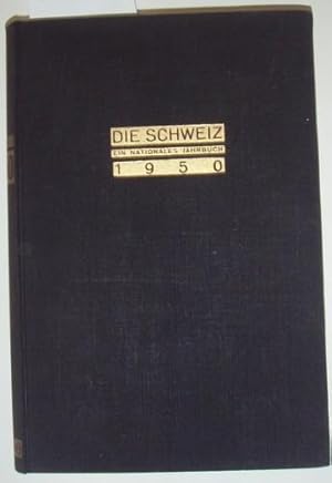 Bild des Verkufers fr Die Schweiz. Ein nationales Jahrbuch. La Suisse. Annuaire national. Einundzwanzigster Jahrgang - Vingt et unime anne. zum Verkauf von Kunstantiquariat Rolf Brehmer