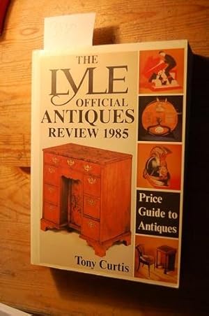 Seller image for The Lyle Official Antiques Review 1985. for sale by Kunstantiquariat Rolf Brehmer